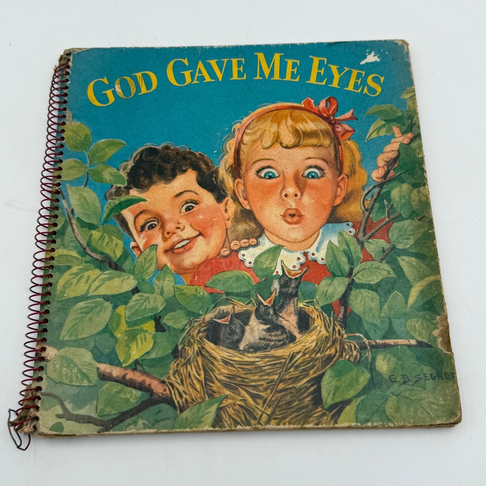Vintage God Gave Me Eyes Childrens Book Ellen Segner Illustrations No. 975